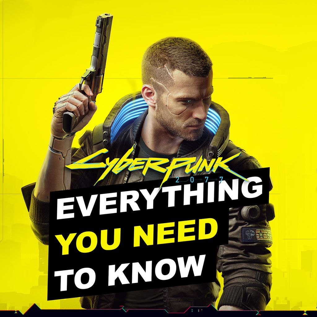 Everything you need to know about Cyberpunk 2077