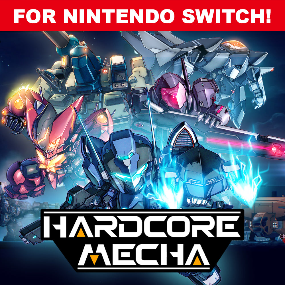 Award-winning title HARDCORE MECHA Coming soon on Nintendo Switch™